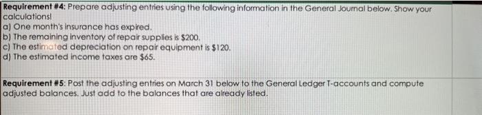  Requirement #4: Prepare adjusting entries using the following information in the