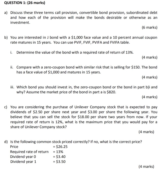  QUESTION 1: (26 marks) a) Discuss these three terms call provision,