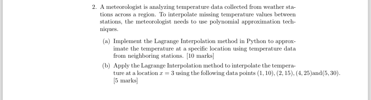  A meteorologist is analyzing temperature data collected from weather stations across