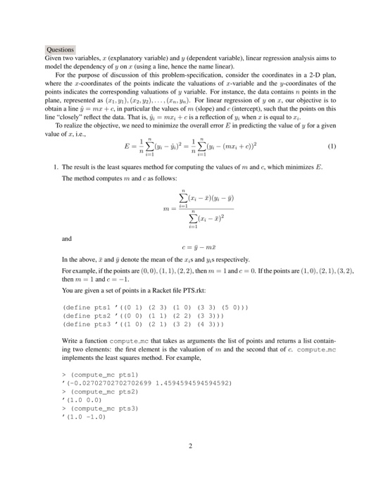 answer for question1. Programming Rules Submit one Racket file named as hw