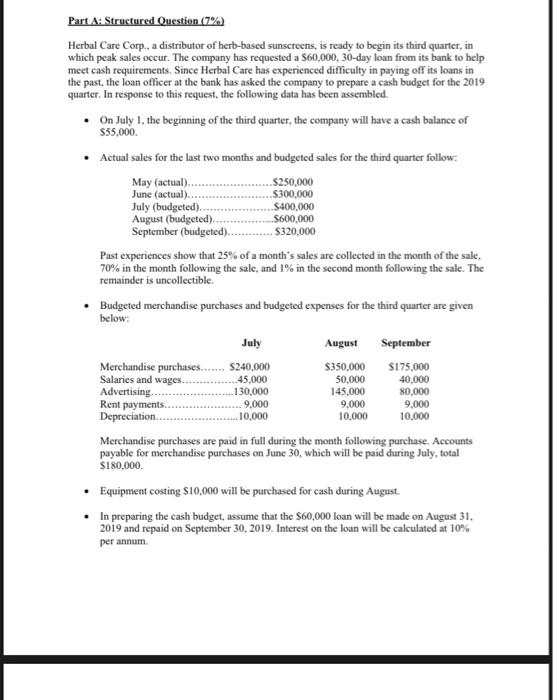  Part A: Structured Question (7%) Herbal Care Corp., a distributor of