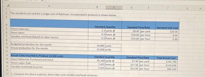 please help asap. need answers in excel formula format (=B3+C3) The