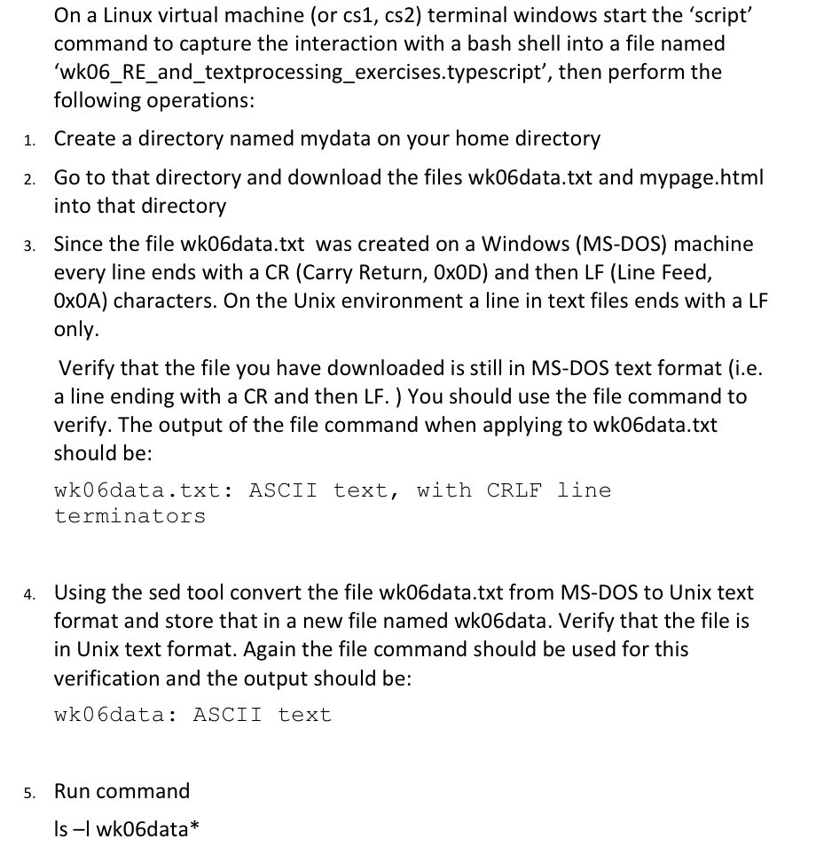  On a Linux virtual machine (or cs1, cs2) terminal windows start