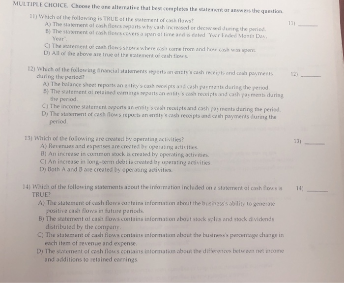  correct answer MULTIPLE CHOICE. Choose the one alternative that best completes