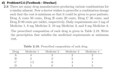 and solve then using either Matlab or GAMS. (16 points) The objective