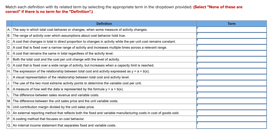  Match each definition with its related term by selecting the appropriate