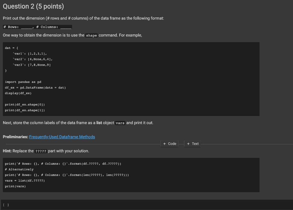 answer BOTH for rating!! Below software is python!! Question 2 (5 points)