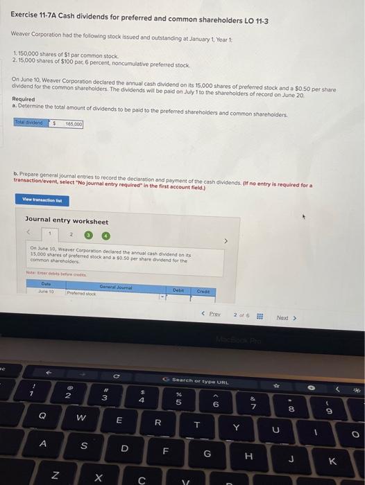  Exercise 11-7A Cash dividends for preferred and common shareholders LO 11-3