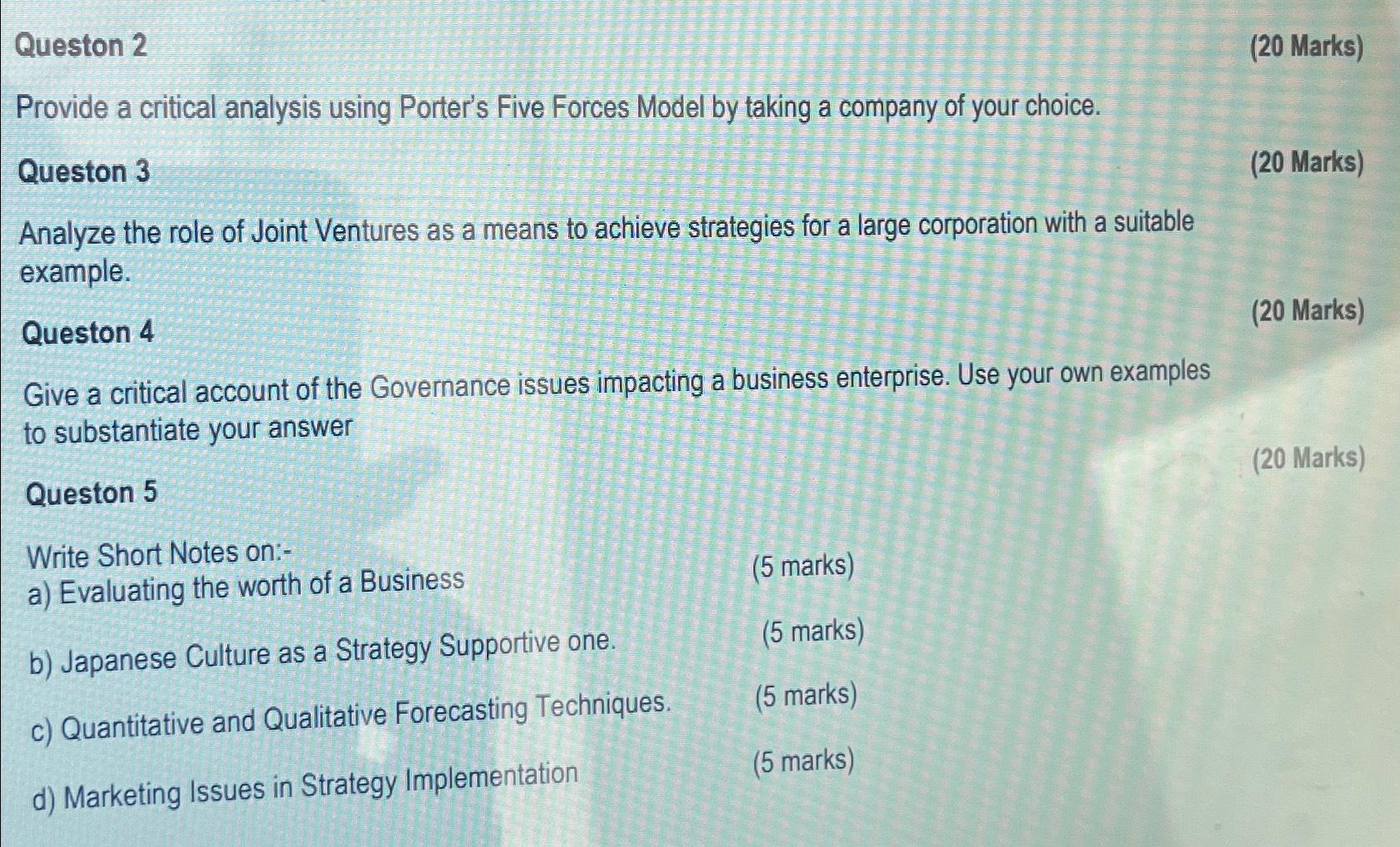  Queston 2 (20 Marks) Provide a critical analysis using Porter's Five