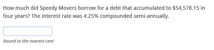  How much did Speedy Movers borrow for a debt that accumulated