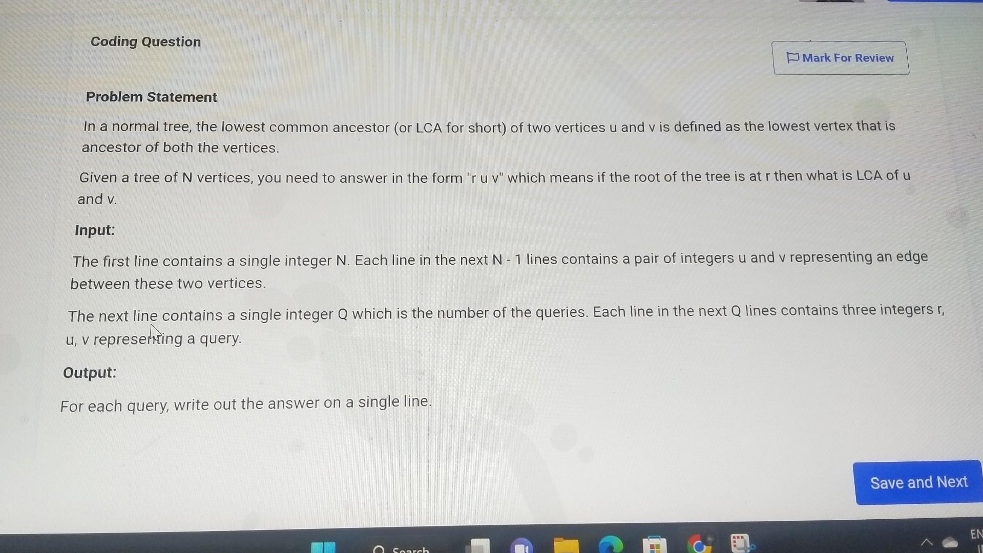 Problem Statement In a normal tree, the lowest common ancestor (or
