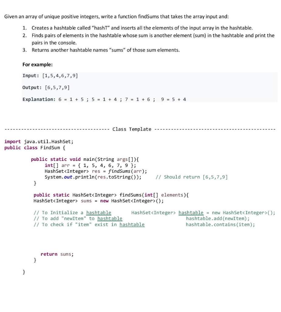  Given an array of unique positive integers, write a function findSums