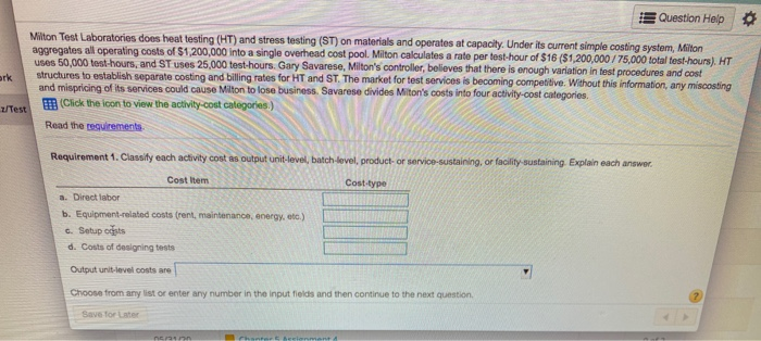  Question Help Milton Test Laboratories does heat testing (HT) and stress