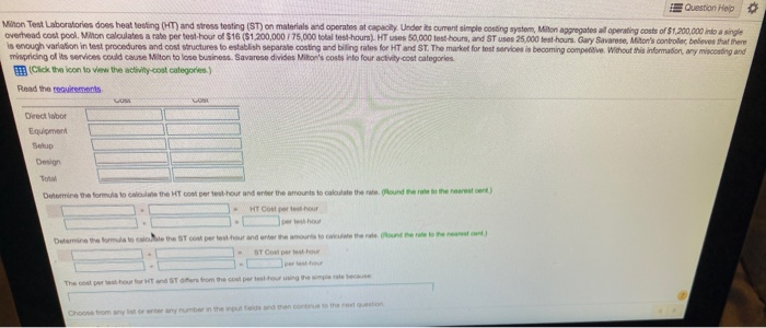 costing system, Milton aggregates all operating costs of $1,200,000 into a single