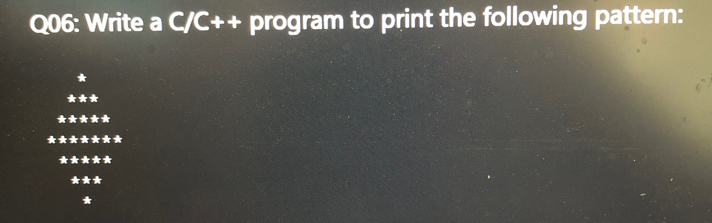  Q06: Write a C program to print the following pattern: 