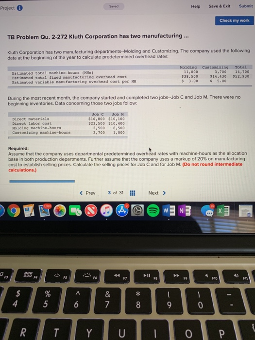  Project Help Save&Exit Submit Check my work TB Problem Qu. 2-272