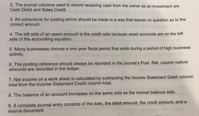 True or false for all 2. The journal columns used to record