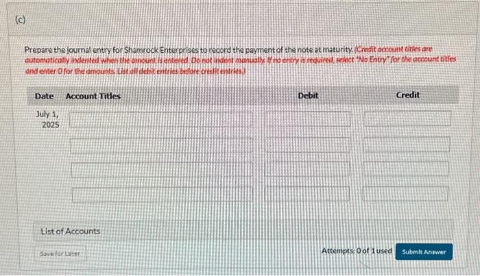 b! thanks Shamrock Enterprises borrows $50,400 from Pharokh Compary on Juy 1,2024