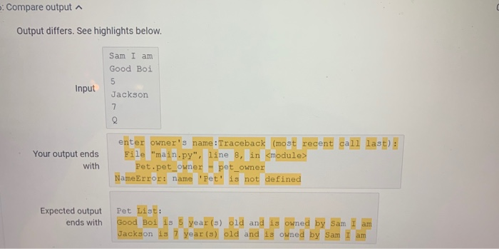 I could use my Pet class. But when I run it, it