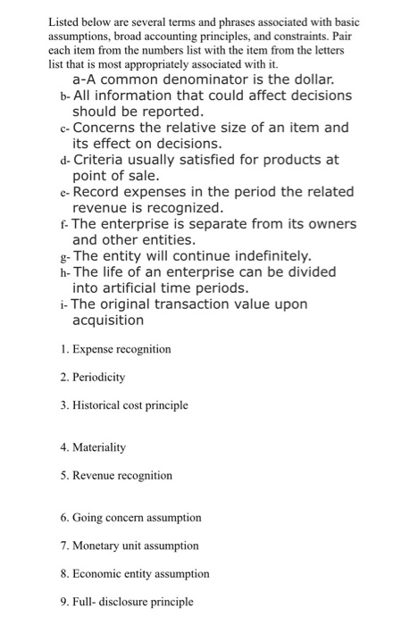  Listed below are several terms and phrases associated with basic assumptions,