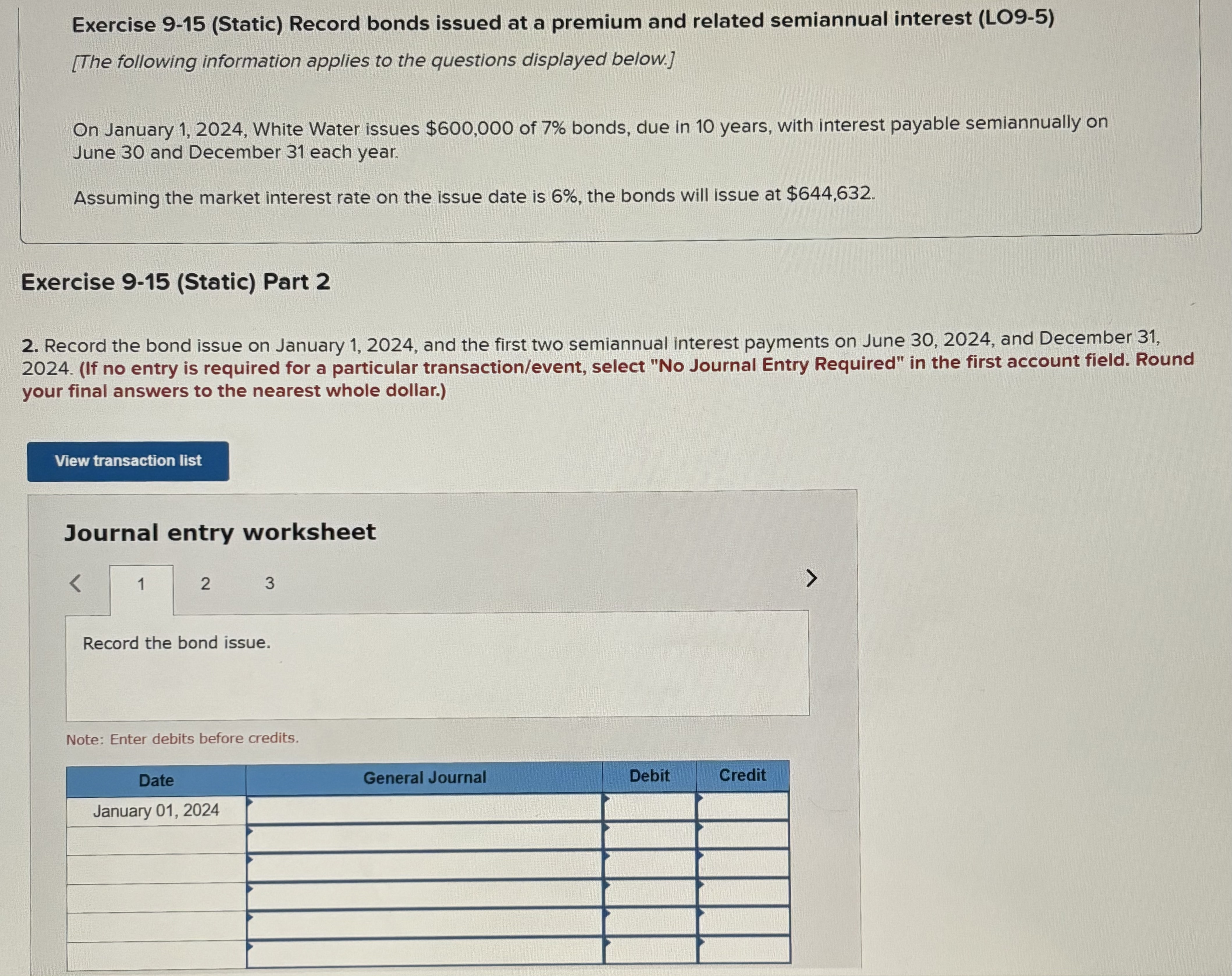  Exercise 9-15(Static) Record bonds issued at a premium and related semiannual
