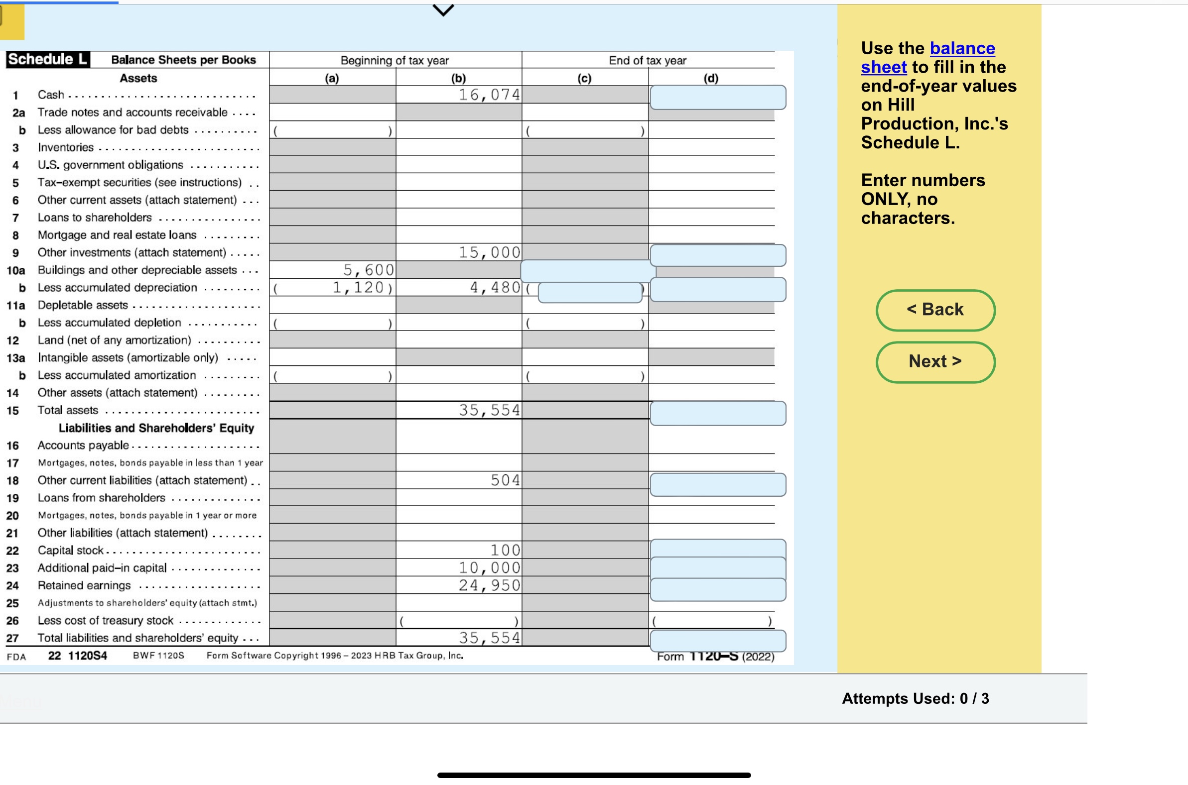 L. Use the balance sheet to fill in the end-of-year values on