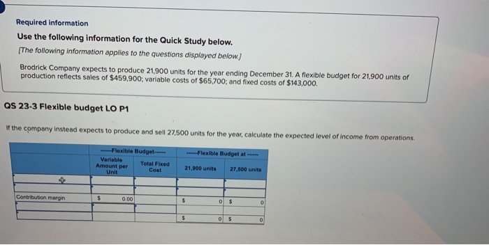  Required information Use the following information for the Quick Study below.
