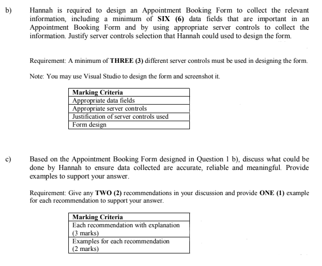 ASP.NET Coding b) Hannah is required to design an Appointment Booking
