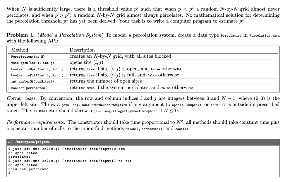 TEMPLATE; package edu.umb.cs210.p1; import dsa.WeightedQuickUnionUF; import stdlib.In; import stdlib.StdOut; // Models an