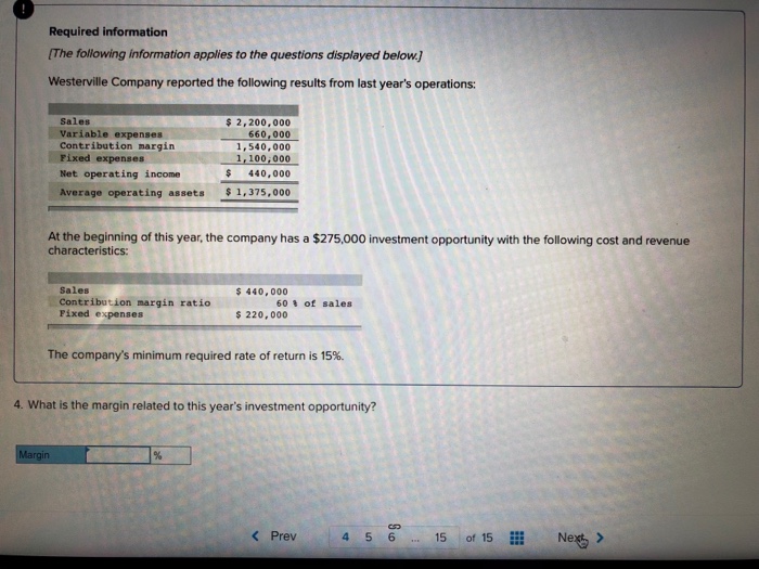  Please answer questions below correctly Required information The following information applies