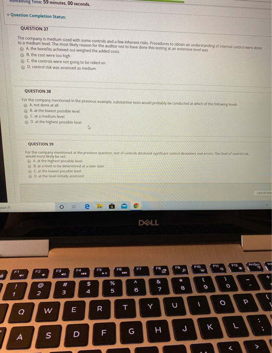  Rumning Time: 59 minutes, 00 seconds. Question Completion Status: QUESTION 37