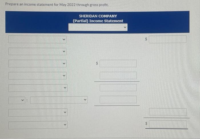 the accounts of Sheridan Company show the following. 1. 2 May 1