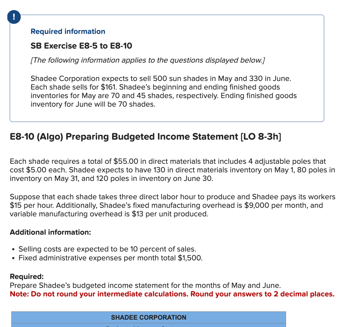 Please hurry! ! Required information SB Exercise E8-5 to E8-10 [The following
