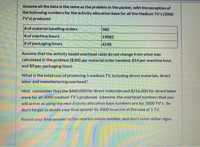  Assume all the data is the same as the problem in