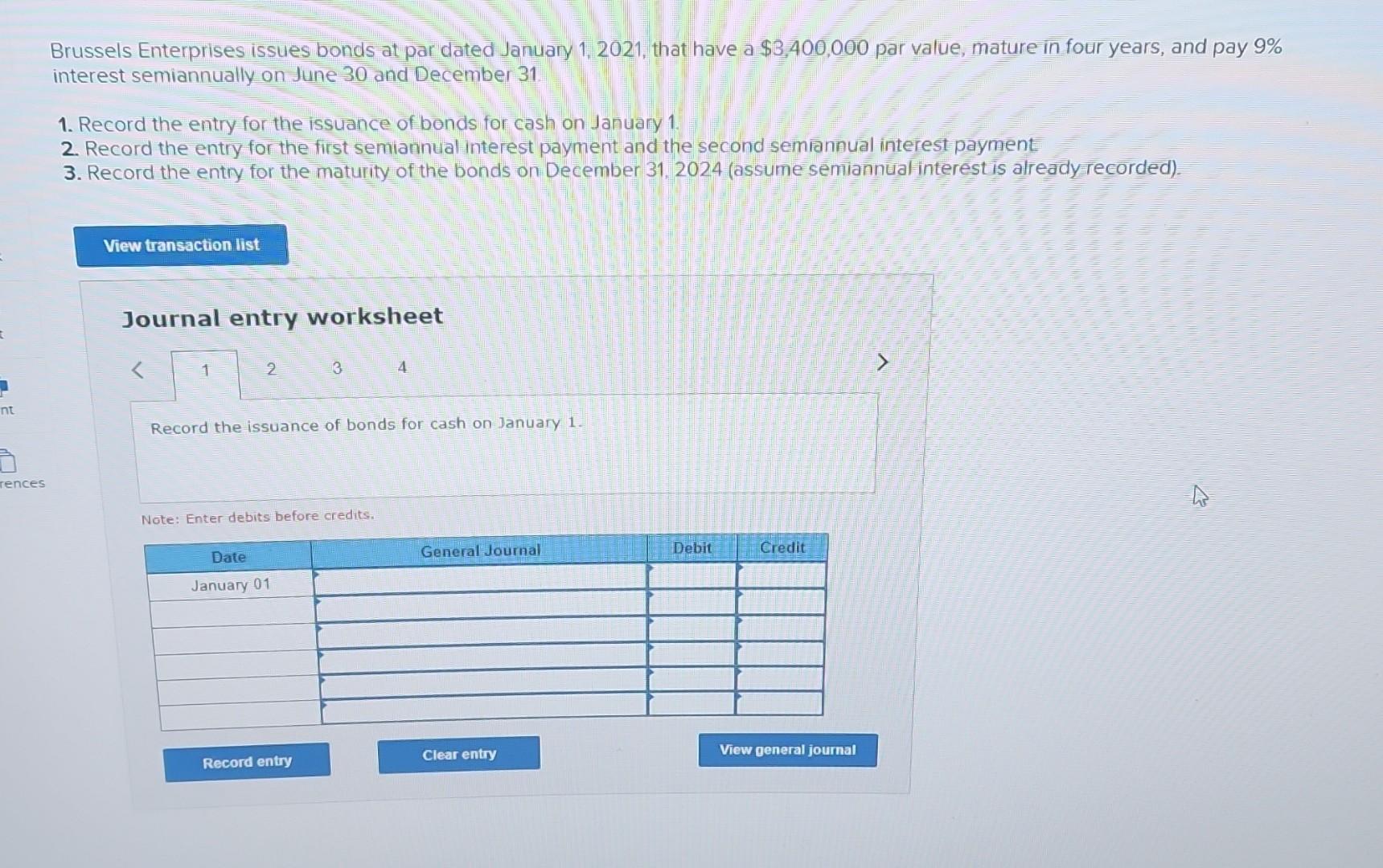  Brussels Enterprises issues bonds at par dated January 1, 2021, that