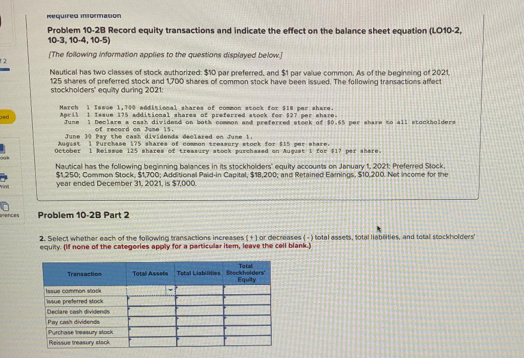 Required intormauon Problem 10-2B Record equity transactions and indicate the effect