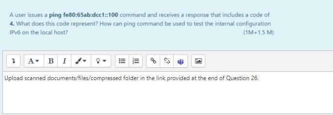  A user issues a ping fe80:65ab:dcc1:100 command and receives a response