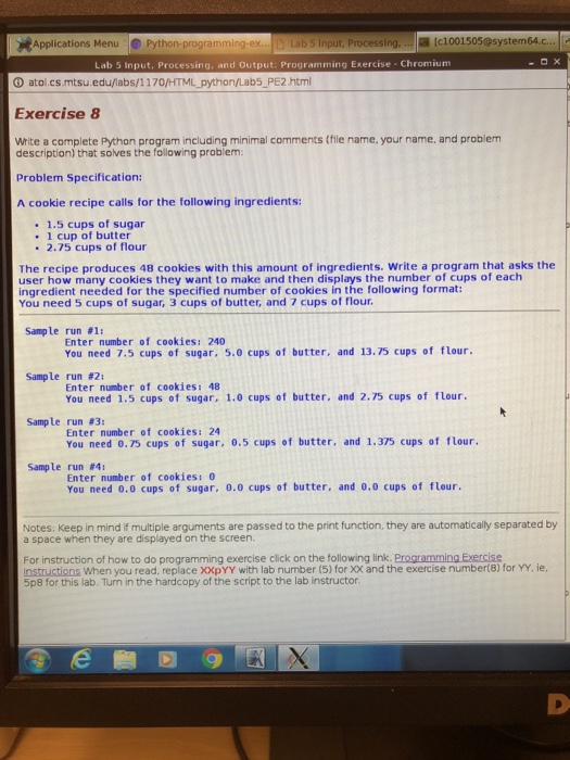  Applications Menu Python-programming-.ex... b Lab 5 Input, Processing...a Ic1001505@system64. atol.csmtsu.edu/abs/1 170/HTML-python/Lab5-PE2html