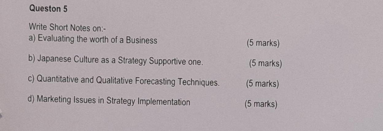  Write Short Notes on:- a) Evaluating the worth of a Business