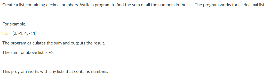  Create a list containing decimal numbers. Write a program to find