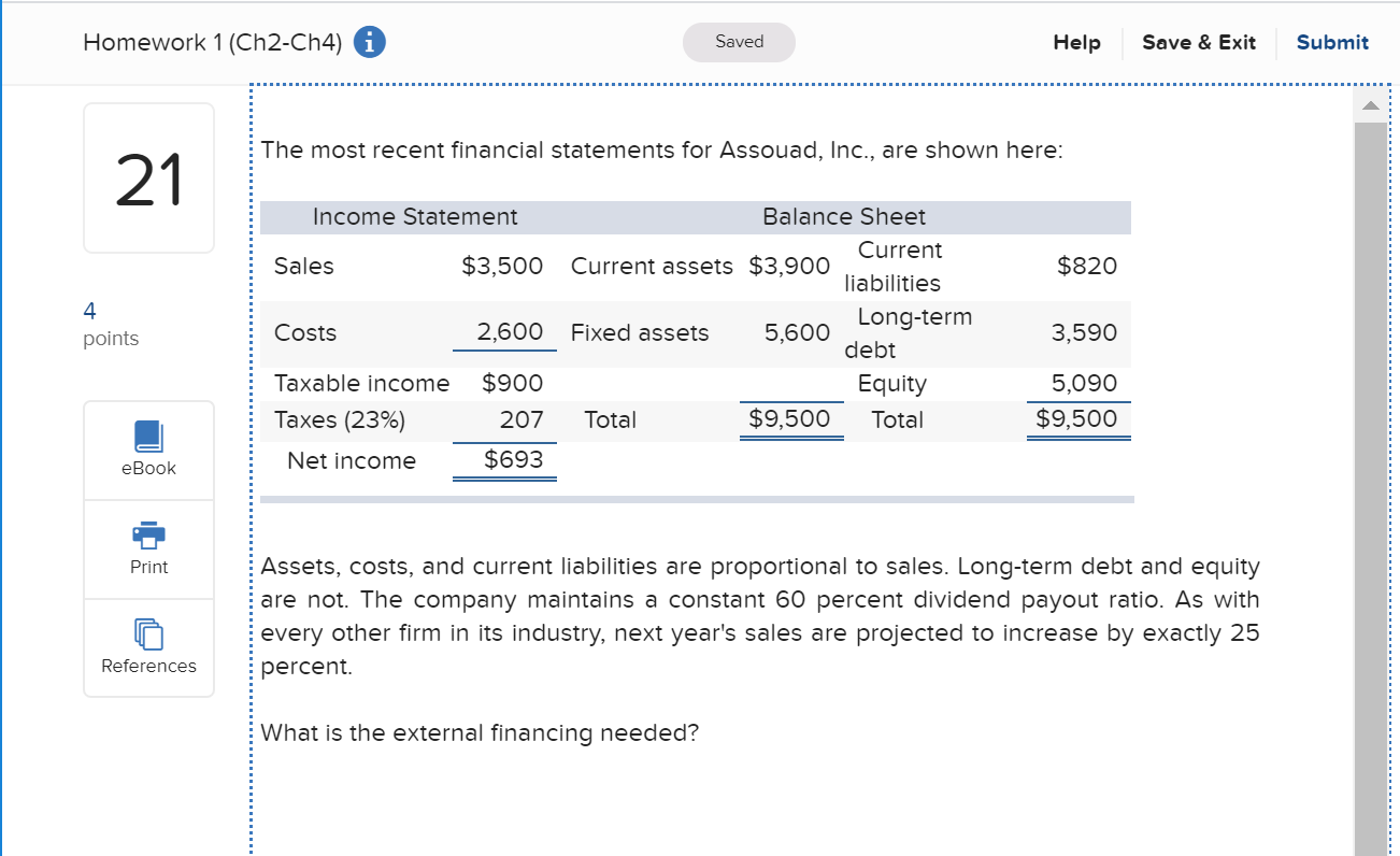 Homework 1 (Ch2-Ch4) Saved Help Save & Exit Submit The most
