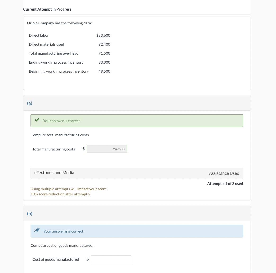  Current Attempt in Progress Oriole Company has the following data: Direct