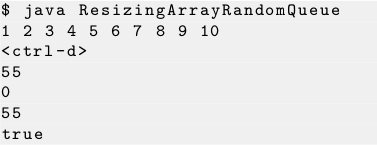 a stack or queue, except that the item removed is chosen uniformly