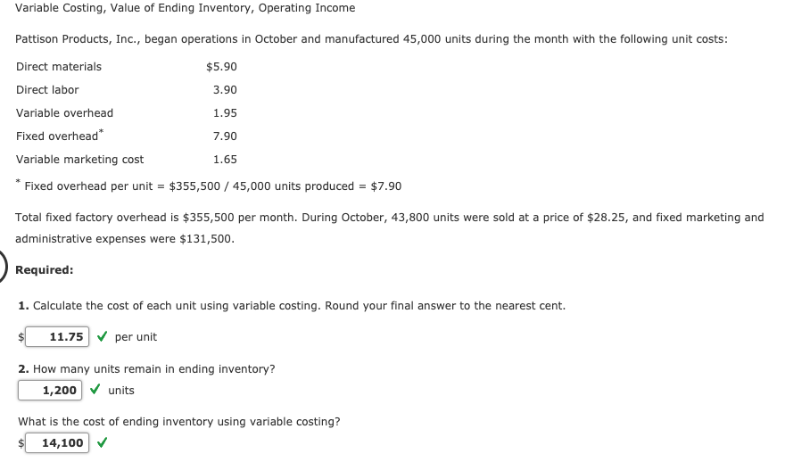 I need help with question #4 Variable Costing, Value of Ending