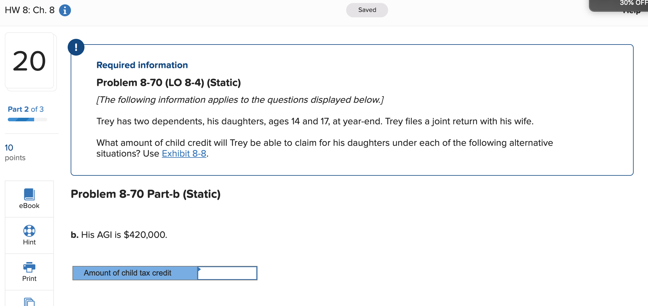 Problem 8-70 (LO 8-4) (Static) [The following information applies to the questions
