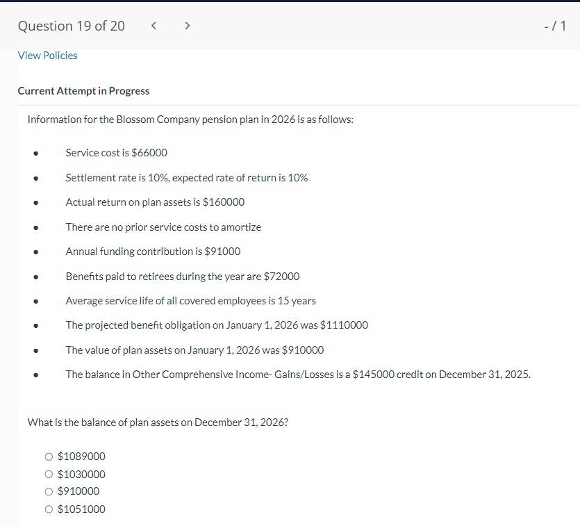  View Policies Current Attempt in Progress Information for the Blossom Company