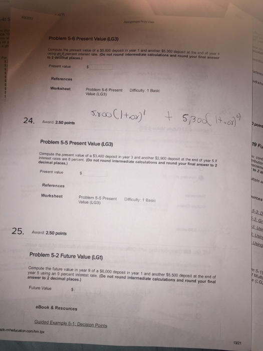  Need help please 23-25 goes together Compute the present value of