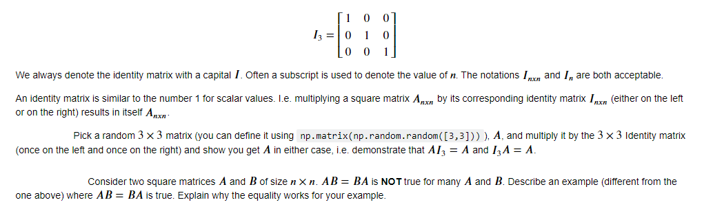  YOU MUST USE PYTHON WITH NUMPY I3=100010001 We always denote the
