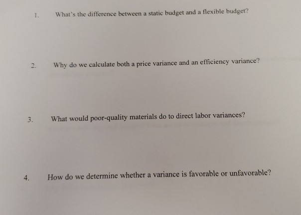  1. What's the difference between a static budget and a flexible