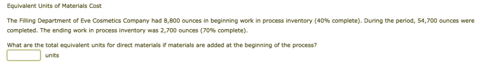 Please answer all and I will give thumbs up Equivalent Units of